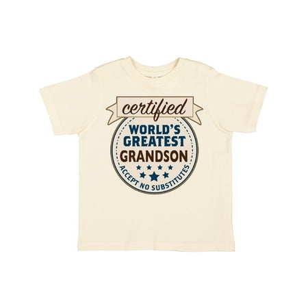 

Inktastic Certified World s Greatest Grandson Accept No Substitutes Gift Toddler Boy Girl T-Shirt