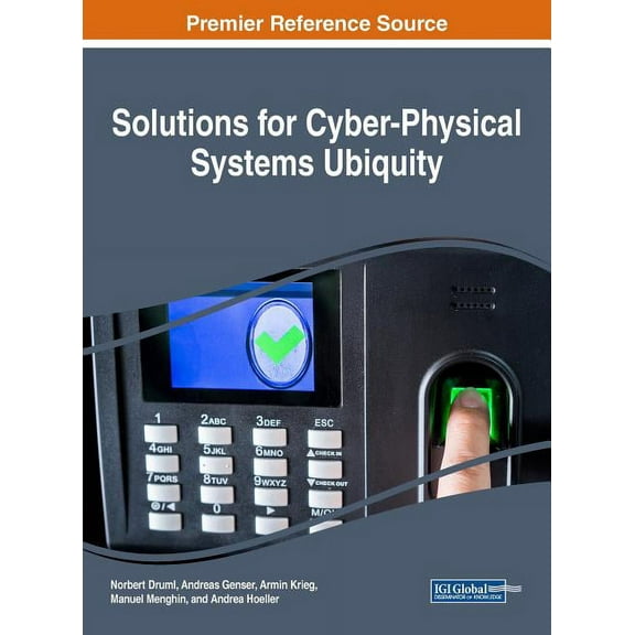 Solutions for Cyber-Physical Systems Ubiquity (Hardcover)