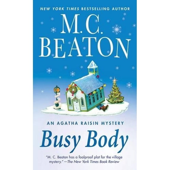 Pre-Owned Agatha Raisin Mysteries: Busy Body : An Agatha Raisin Mystery (Series #21) (Paperback)