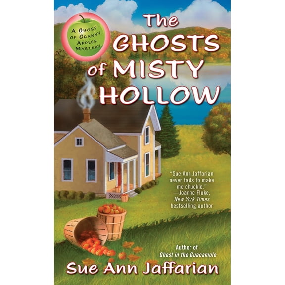 Ghost of Granny Apples The Ghosts of Misty Hollow, Book 6, (Paperback)