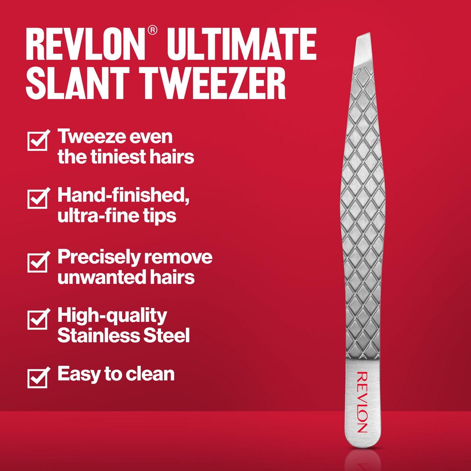 Revlon Ultimate Slant Tweezer, Hand-Finished Ultra-Fine Tips for Precise Hair Removal, Made With High-Quality Stainless Steel