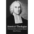 thumbnail image 2 of America's Theologian: A Recommendation of Jonathan Edwards, (Paperback), 2 of 2