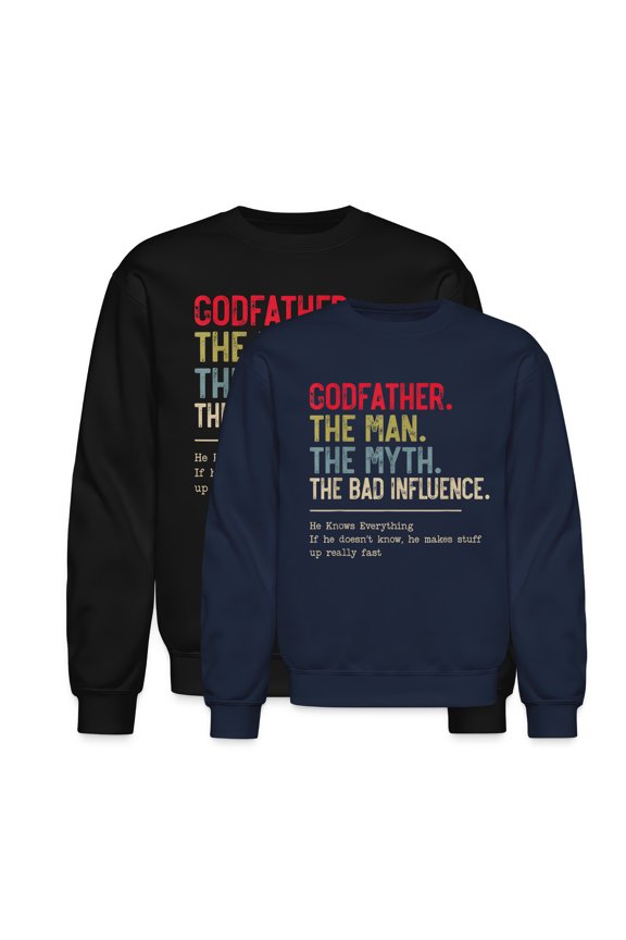 Godfather The Man The Myth The Bad Influence Grandpa Long Sleeve Unisex Midweight Crewneck Sweatshirt