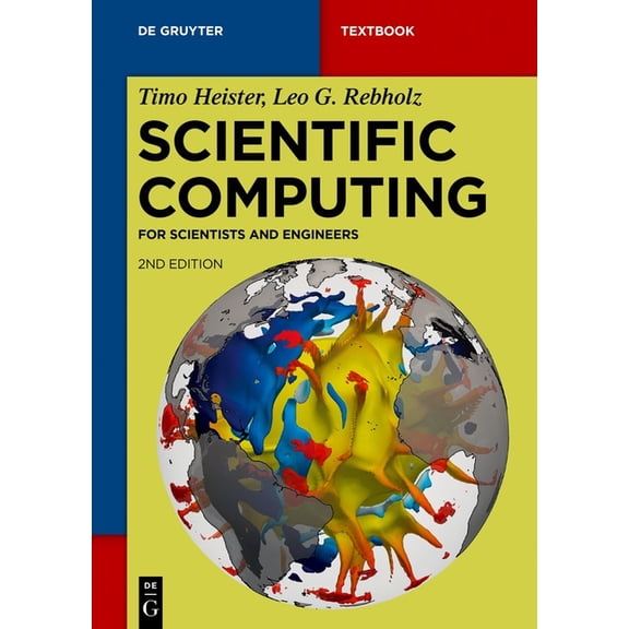 de Gruyter Textbook Scientific Computing: For Scientists and Engineers, (Paperback)