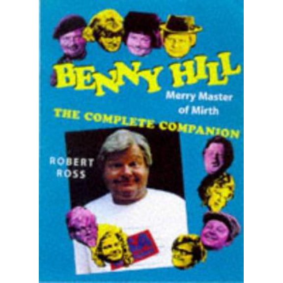Pre-Owned Benny Hill: Merry Master of Mirth (Paperback) 0713484225 9780713484229