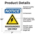 thumbnail image 2 of (2 Pack) Maintenance Use Only Sign, 2 of 7