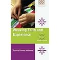 thumbnail image 2 of Called to Holiness: Spirituality for Catholic Women: Weaving Faith and Experience : A Woman's Perspective (Paperback), 2 of 2