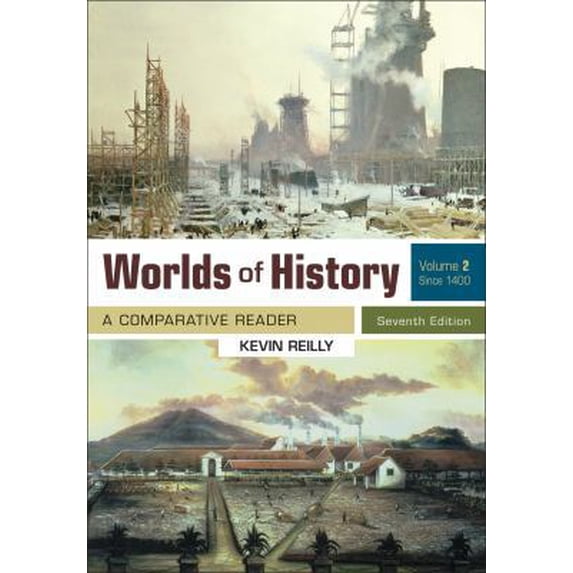 Pre-Owned Worlds of History, Volume 2: A Comparative Reader, Since 1400 (Paperback) 1319221459 9781319221454