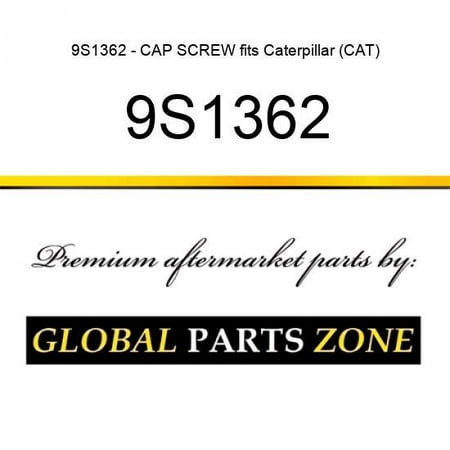 

9S1362 - CAP SCREW fits Caterpillar (CAT)