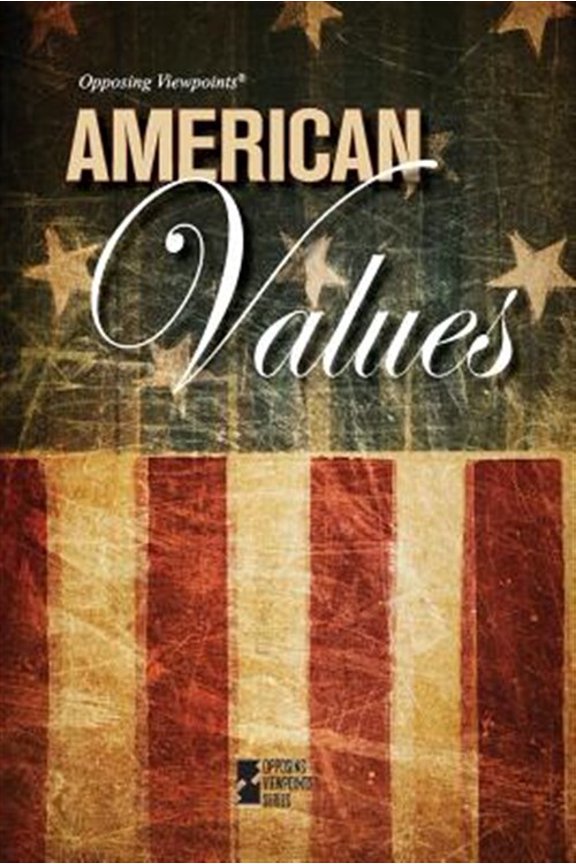 Pre-Owned Opposing Viewpoints: American Values (Paperback)