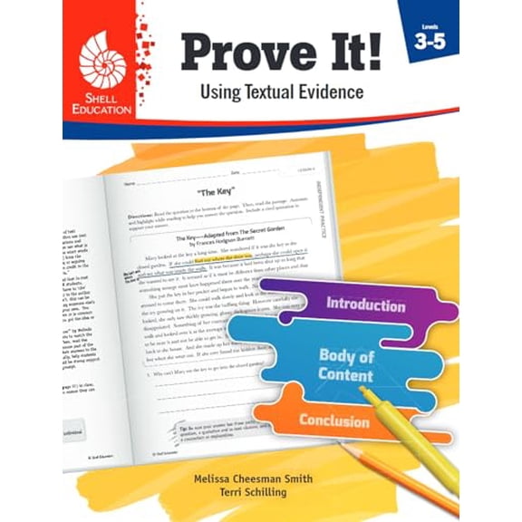 Pre-Owned Prove It! Using Textual Evidence, Levels 3-5, 9781425817008, 1425817009, Paperback, First Edition edition
