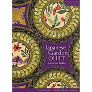 Japanese Garden Quilt: 12 Circle Blocks to Hand or Machine Applique (Paperback) by Karen Buckley