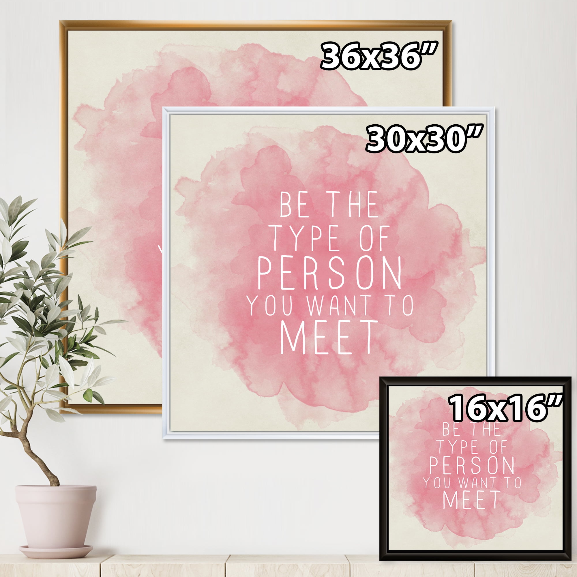Designart 'Be The Person You Want To Meet on Pink' Traditional Framed Canvas Wall Art Print