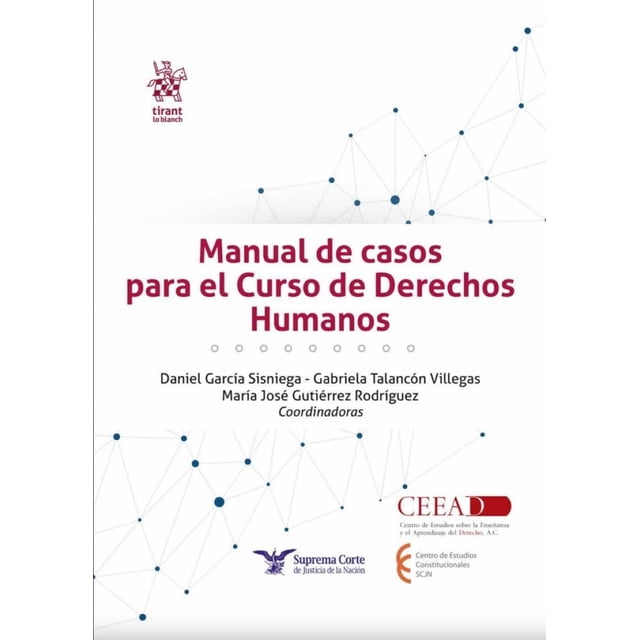 Manual de Casos para El Curso de Derechos Humanos Tirant Lo Blanch 9788411477116