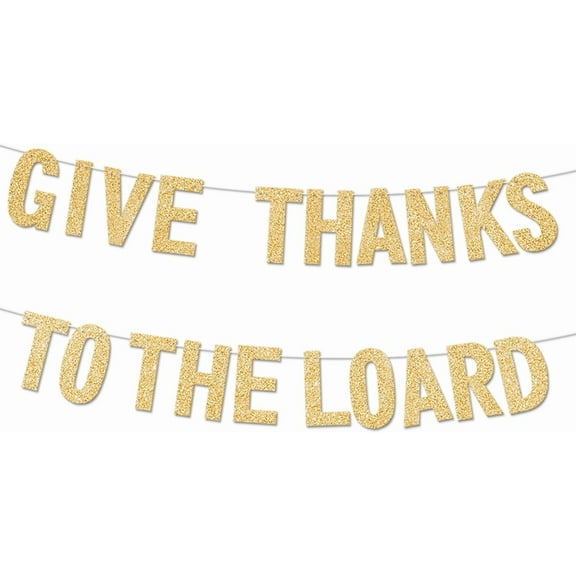 Give Thanks To The Lord Banner, Gold Glitter Christian Thanksgiving Decorations, Fall Thanksgiving Banner, Fall Autumn Theme Jesus Autumn Harvest Party Supplies