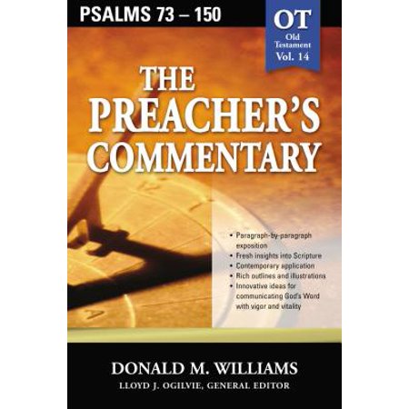 The Preachers Commentary Vol 14 Psalms 73 150 - 