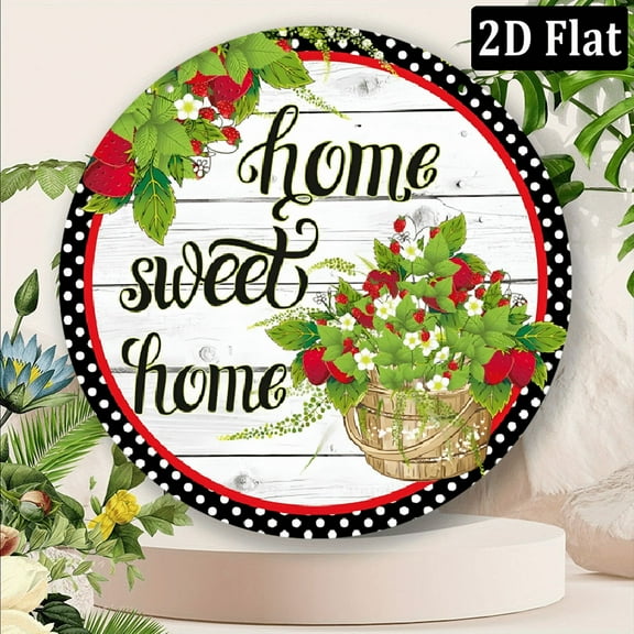 [8x8 Metal Wreath Sign] 8x8 Inch Round Aluminum Metal Wreath Sign Home Sweet Strawberries Everyday Lover Fun Welcome Wall Art Plaque Decorative Sign