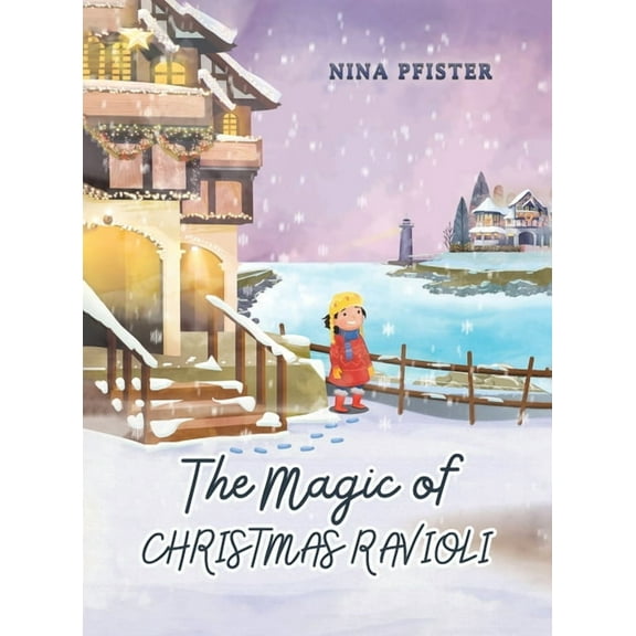 The Magic of Christmas Ravioli, (Hardcover)