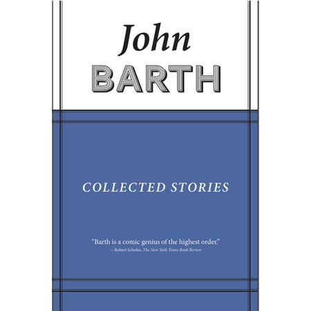 American Literature Collected Stories: John Barth (Hardcover)