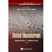 World Scientific Series: From Biomaterials Towards Medical D: Dental Biomaterials (Hardcover)