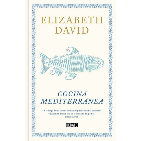 Cocina Mediterránea / A Book of Mediterranean Food, (Hardcover)