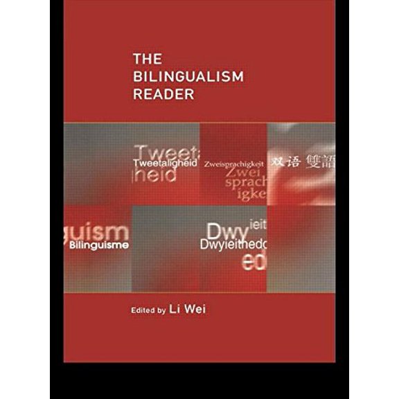 Pre-Owned The Bilingualism Reader (Paperback) 0415213363 9780415213363