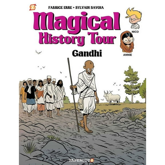 Magical History Tour Magical History Tour Vol. 7: Ghandi: Gandhi, Book 7, (Hardcover)
