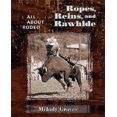 thumbnail image 1 of Ropes, Reins, and Rawhide : All about Rodeo, 1 of 1