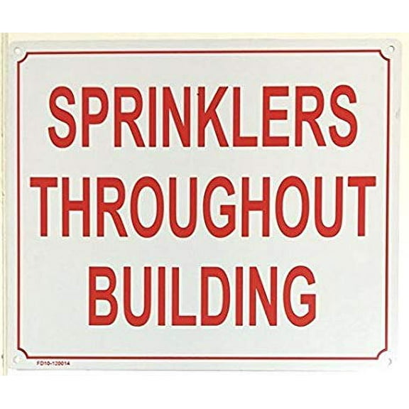 10" X 12" "Sprinklers Throughout Building" Metal Sign