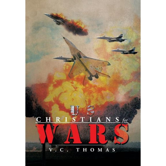 Us-Christians-For-Wars (Hardcover)
