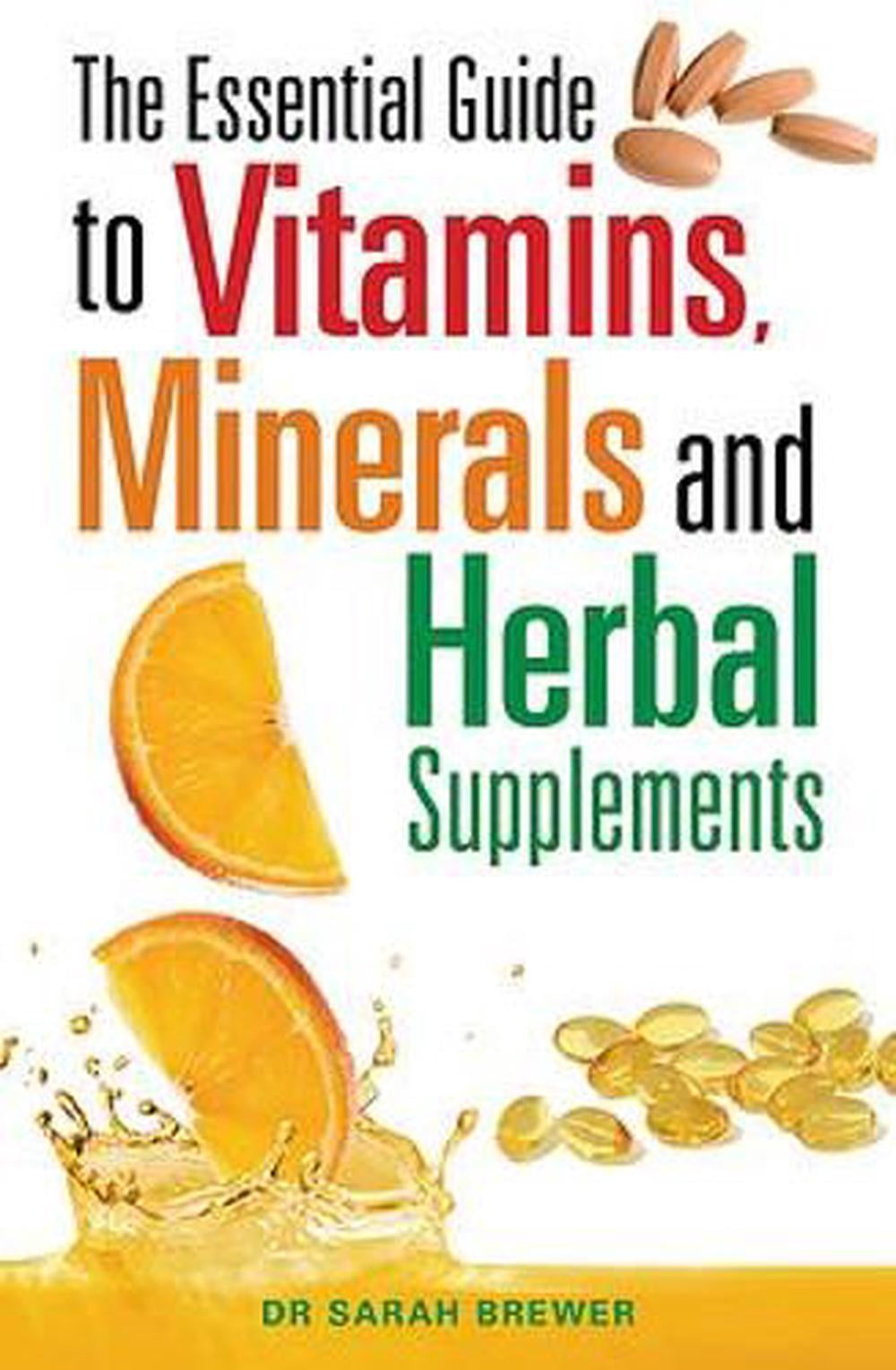 The Essential Guide to Vitamins, Minerals and Herbal Supplements  (Paperback) - Walmart.com