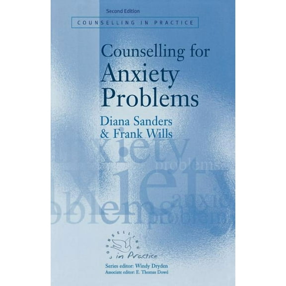 Therapy in Practice Counselling for Anxiety Problems, (Paperback)