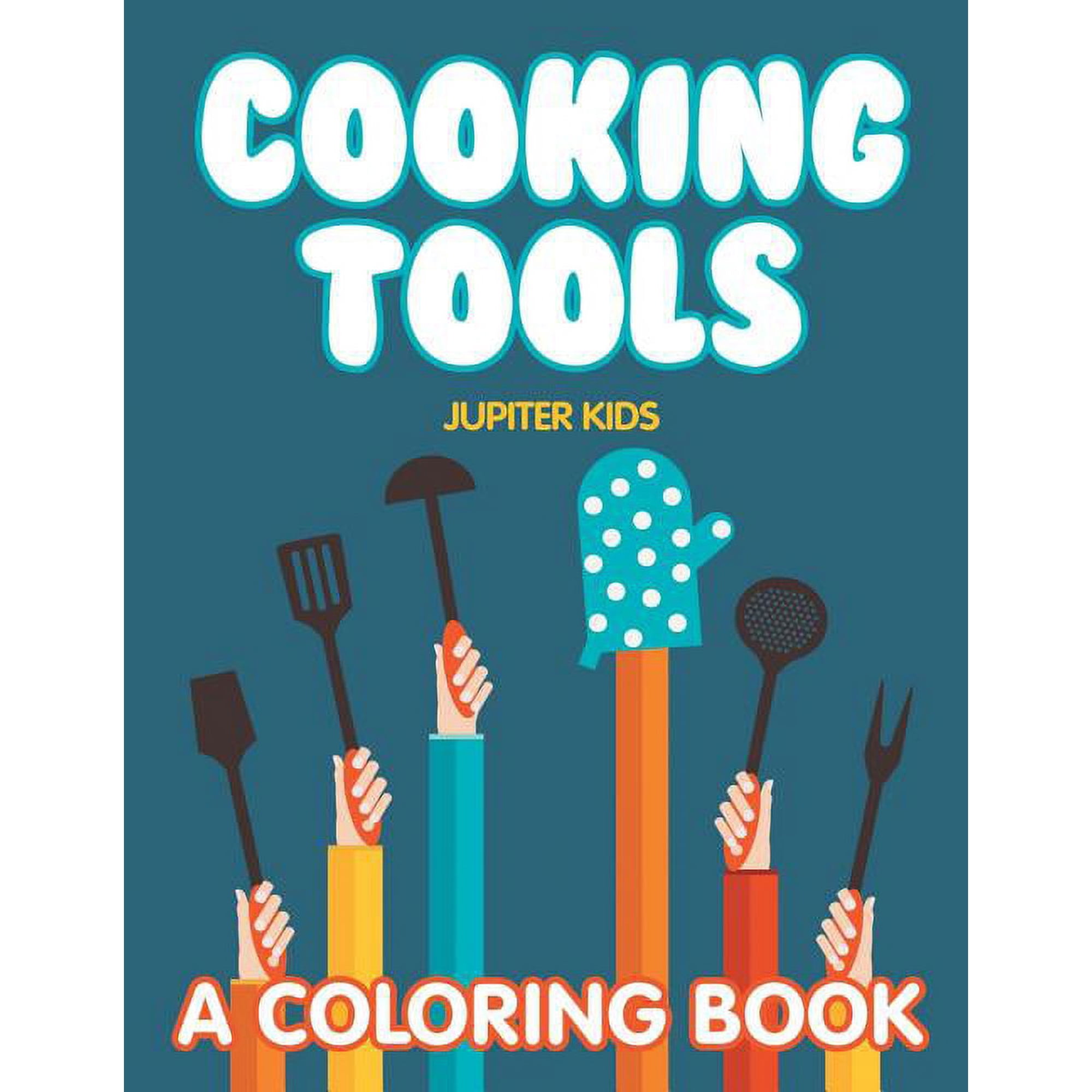 Cooking Tools (A Coloring Book) (Paperback)