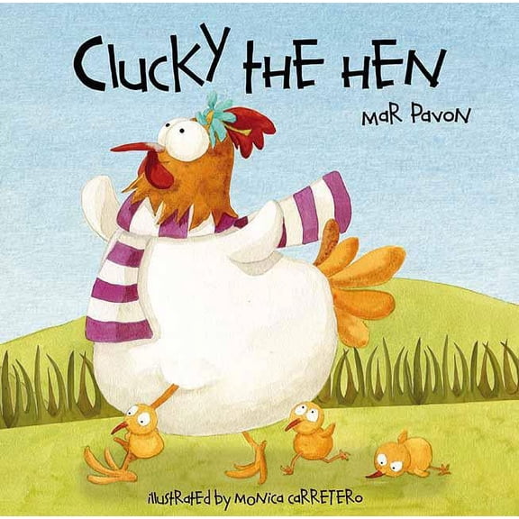 Clucky the Hen, (Hardcover)