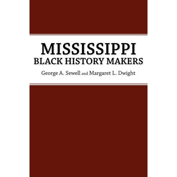 Mississippi Black History Makers, (Paperback)