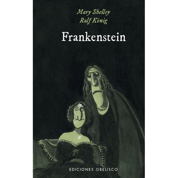 Libro Frankenstein Tapa Blanda, Autor Isabel Kreitz, Editorial Ediciones Obelisco