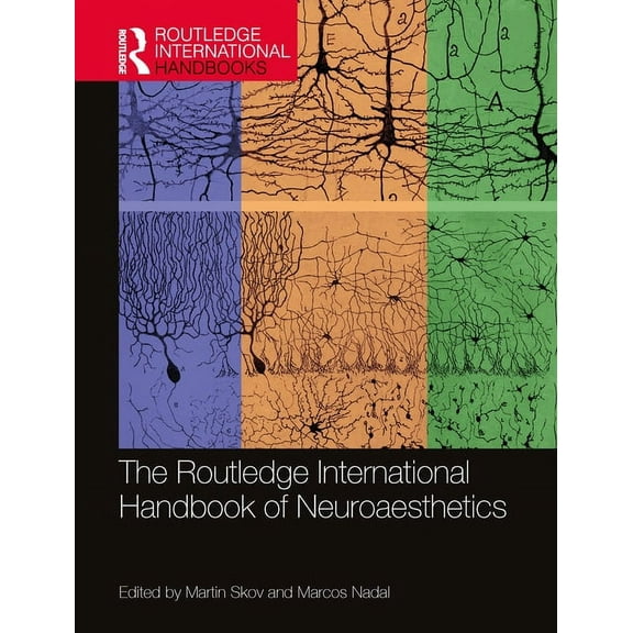 Routledge International Handbooks The Routledge International Handbook of Neuroaesthetics, (Hardcover)