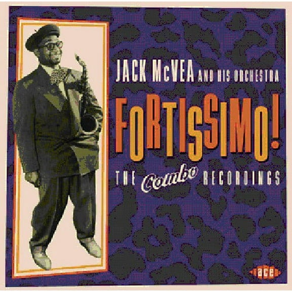 Jack McVea & His Orchestra - Fortissimo: The Combo Recordings 1954-1957 - Music & Performance - CD