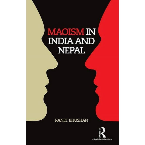 Maoism in India and Nepal, (Hardcover)