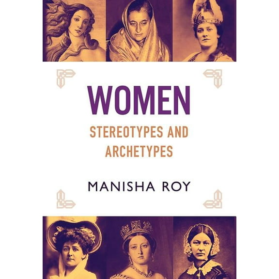 Women, Stereotypes and Archetypes (Hardcover)