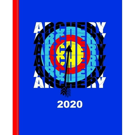 Planners One Year 2020: Archers Target Design: Diary Weekly Spreads January to December (Paperback)