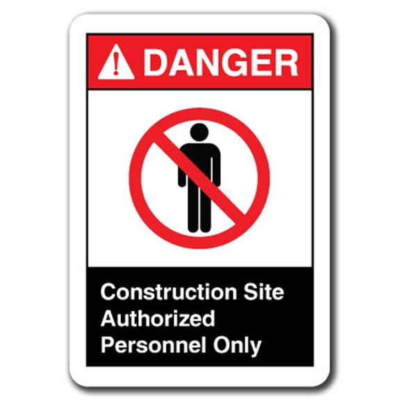 Danger Sign - Construction Site Authorized Personnel Only 7"x10" Plastic Safety Sign ansi osha