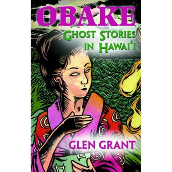 Pre-Owned Obake: Ghost Stories of Hawaii (Paperback) 1566477042 9781566477048