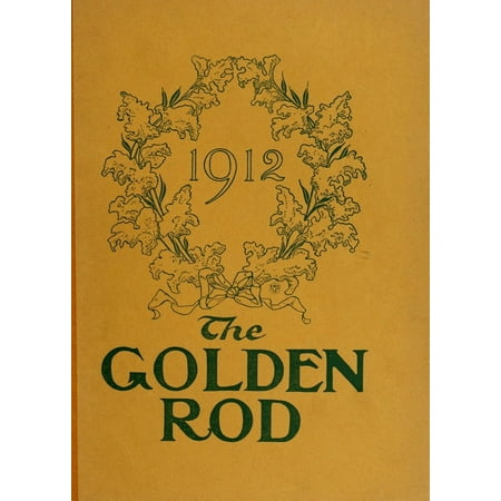 (Custom Reprint) Yearbook: 1912 Quincy High School - Goldenrod Yearbook (Quincy, MA)