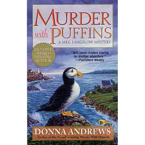 Pre-Owned Murder With Puffins (A Meg Lanslow Mystery) (Paperback) 0312978863 9780312978860
