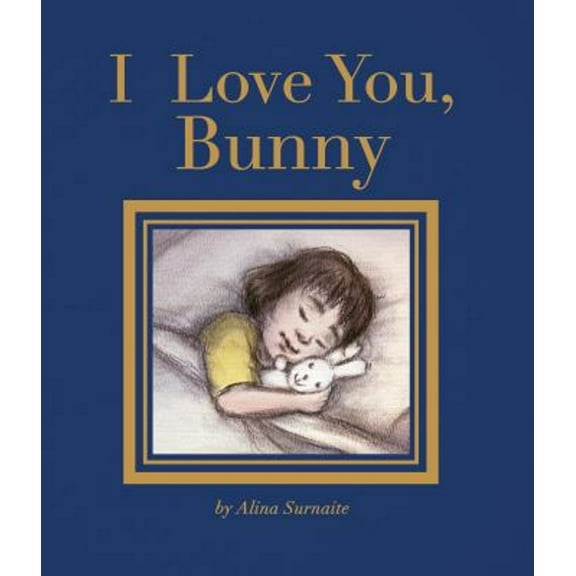 Pre-Owned I Love You, Bunny (Hardcover) 9781847808752