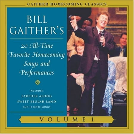 Gaither Homecoming Classics, Vol. 1 (CD) (Bill Gaither Trio The Very Best Of The Very Best)