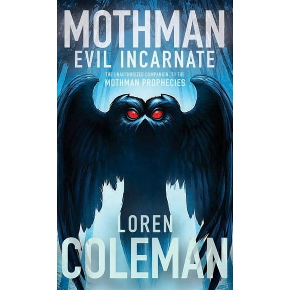 Mothman: Evil Incarnate (Hardcover)
