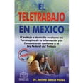 thumbnail image 1 of El Teletrabajo En México Ediciones Fiscales ISEF 9786074066678, 1 of 2