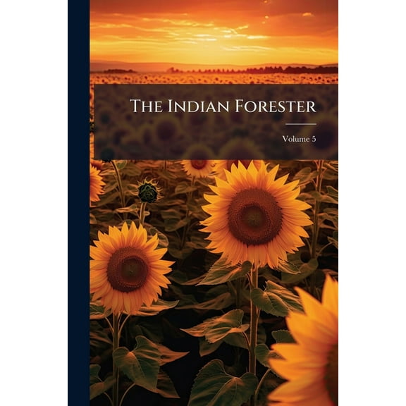 The Indian Forester, (Paperback)